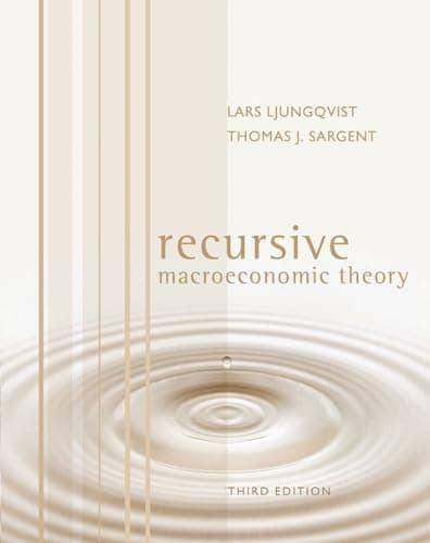 Recursive Macroeconomic Theory 3e (The MIT Press)