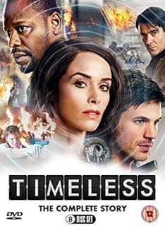 Timeless: The Complete Story (Seasons 1 & 2 & A Miracle a…