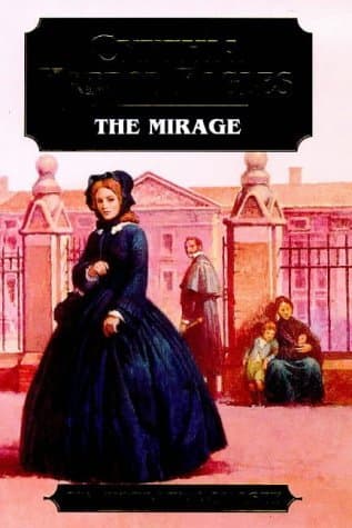 The Mirage: v. 22 (The Morland Dynasty)