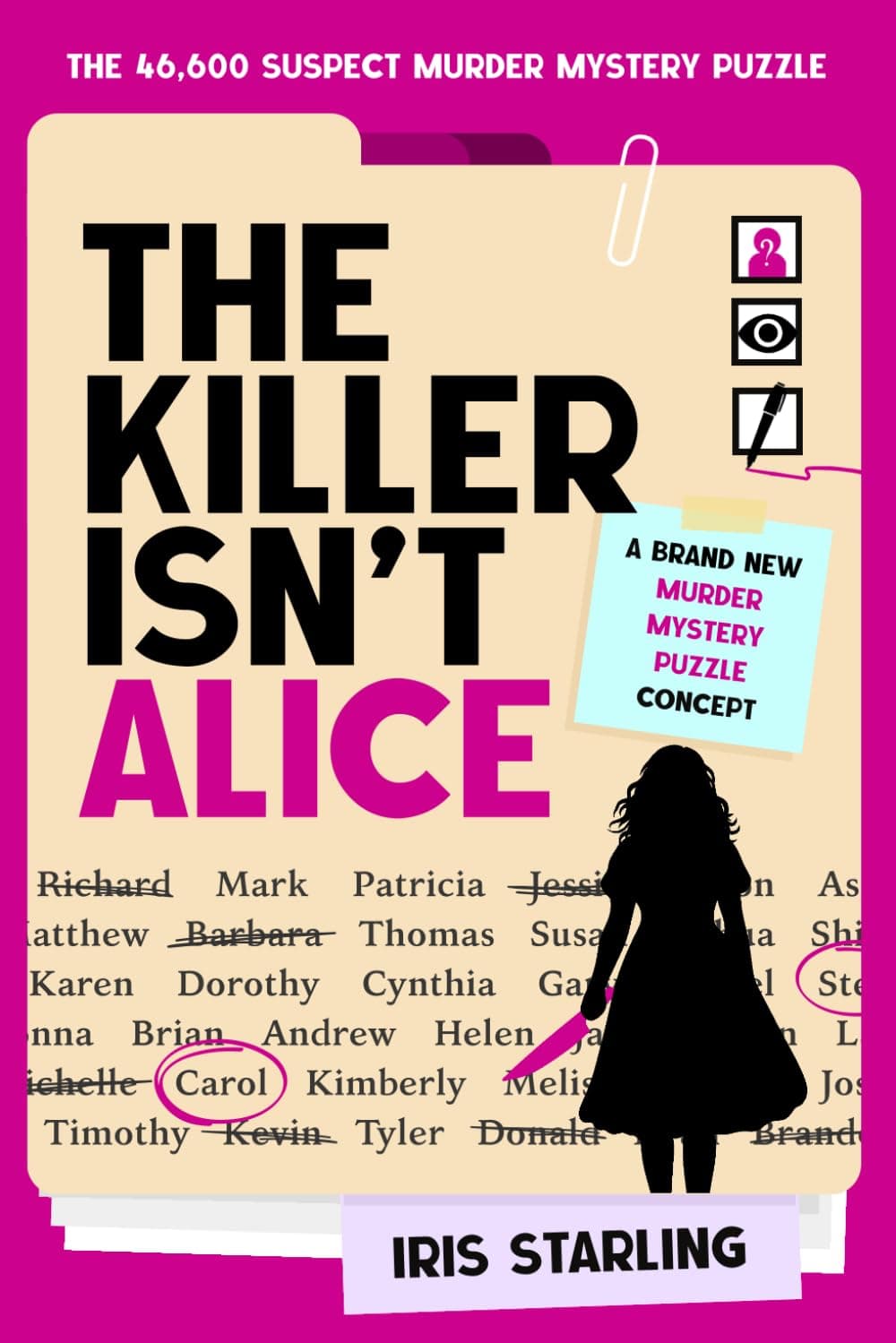 The Killer Isn't Alice: The 46,600 Suspect Murder Mystery…