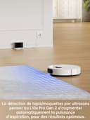 dreame L10s Pro Gen 2 Robot Aspirateur Laveur 7 000 Pa, Levage Automatique des Serpillières, Détection de Tapis par Ultrasons, Compatible avec Siri/Dreamehome, Poils d'animaux, Sol Dur et Tapis - 6