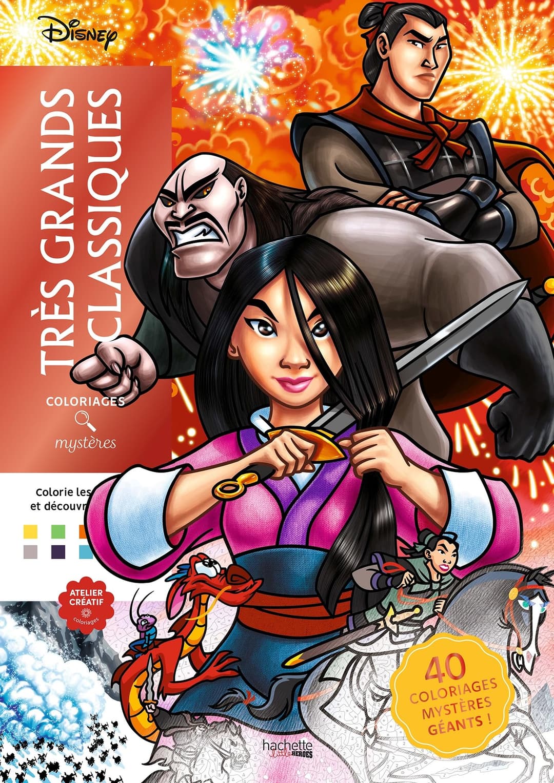 Coloriages mystères Disney - Très grands classiques: Colorie les chiffres et découvre l'image