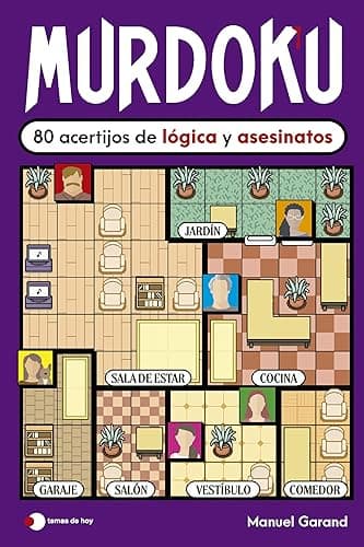 Murdoku: 80 acertijos de lógica y asesinatos: 80 acertijo…