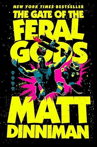 The Gate of the Feral Gods: Dungeon Crawler Carl 4