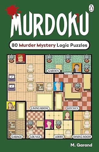 Murdoku: 80 Murder Mystery Logic Puzzles – The Perfect Gift for Puzzlers and Cosy Crime Fans!