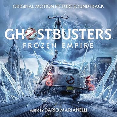 Ghostbusters: Frozen Empire (Original Motion Picture Soun…