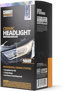 CERAKOTE® Ceramic Headlight Restoration Kit – Guaranteed To Last As Long As You Own Your Vehicle – Brings Headlights back to Like New Condition - 3 Easy Steps - No Power Tools Required