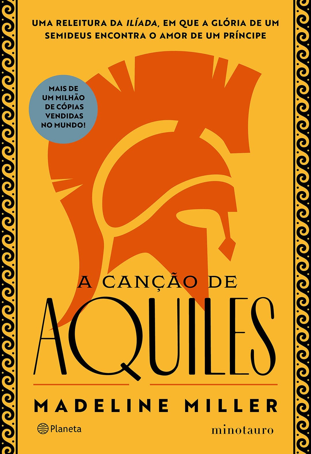 A cancao de Aquiles - A aclamada releitura da Iliada (Em Portugues do Brasil)