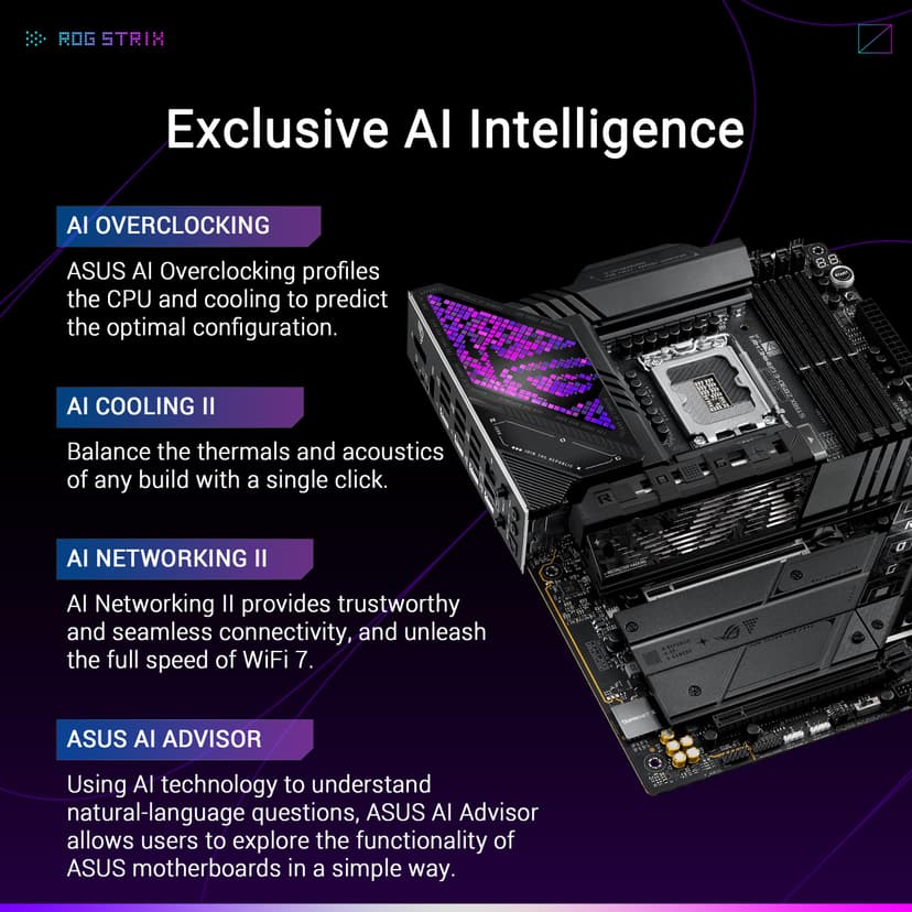 ASUS Intel ROG Strix Z890-E Gaming WiFi ATX motherboard, 18+1+2+2 power stages, DDR5 slots, PCIe 5.0 w/ full support for next-gen GPUs, seven M.2 slots, WiFi 7, AI Overclocking, AI Networking II - 2