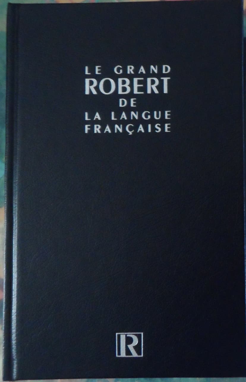 Le grand Robert de la langue française - 1